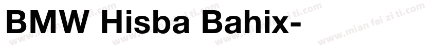 BMW Hisba Bahix字体转换